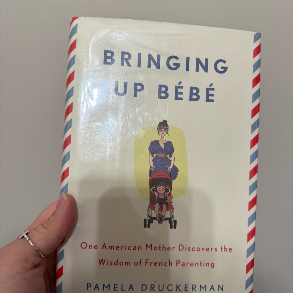 Bringing Up Bébé Book